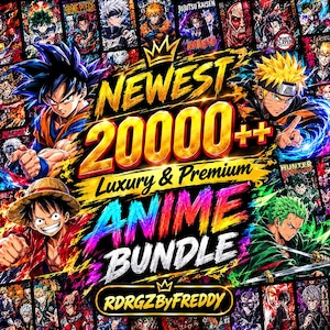 Könnte beinhalten: Eine digitale Grafik mit einer Collage verschiedener Anime-Charaktere, darunter Goku, Naruto und Luffy. Der zentrale Text lautet NEWEST 20000++ Luxury & Premium ANIME BUNDLE mit dem Markennamen RDRGZByFREDDY am unteren Rand, vor einem lebendigen Hintergrund.