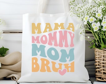 Mama Mommy Mom Bruh bomullskanvas tygväska - miljövänlig