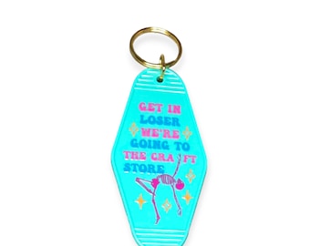 Get in Loser Keychain, Motel Keychain