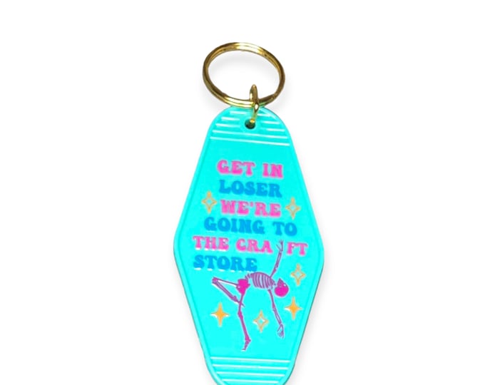 Get in Loser Keychain, Motel Keychain
