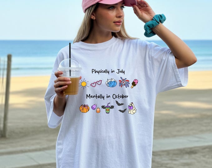 July Shirt, Ready for Fall Shirt, Summer/Fall Shirt