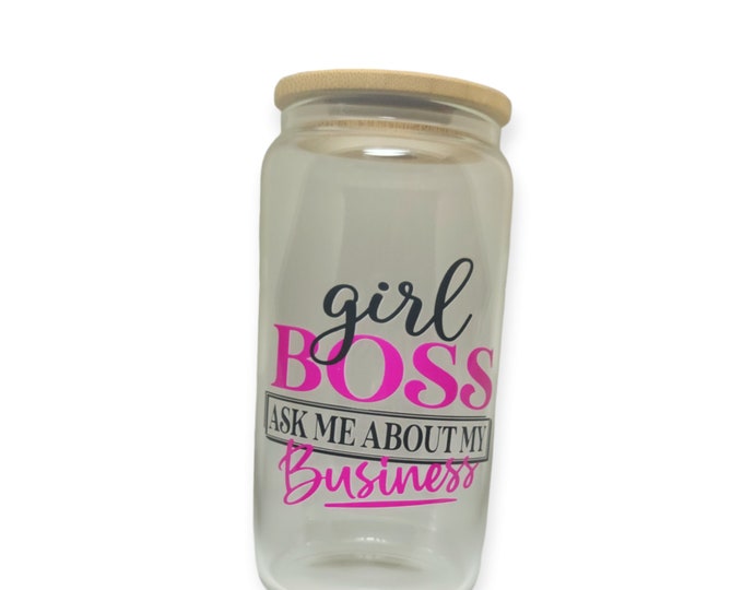 Girl Boss Glass Cup; Small Business Glass Can