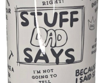 Dad Says Coffee Mug