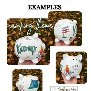 May include: White piggy banks with custom camping-themed designs. The banks feature illustrations of campfires, tents, and directional signs. The text "Custom Design Examples" and "Camping Theme" are also visible.
