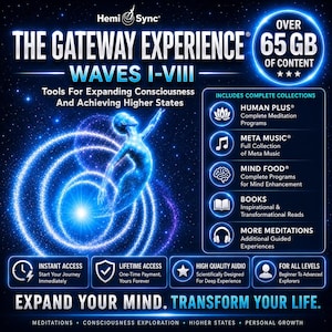 Puede incluir: Un gráfico promocional digital para The Gateway Experience Waves I-VIII de Hemi-Sync, que muestra una figura azul brillante en medio de patrones de luz giratorios. Destaca más de 65 GB de contenido, incluyendo Human Plus, Meta Music, Mind Food, libros y meditaciones, con texto que enfatiza el acceso instantáneo y de por vida.