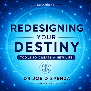 Op de afbeelding: Een digitale afbeelding voor de online cursus Redesigning Your Destiny: Tools to Create a New Life door Dr. Joe Dispenza. De tekst staat centraal op een helderblauwe achtergrond met een gloeiend netwerk van knooppunten en lijnen en een hersenicoon.