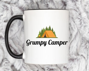 Grumpy Camper Mug, Funny Camping Coffee Mug Gift, Outdoor Humor Gifts, Not A Happy Camper Camping Trip Coffee Cup, Tent Forest Campfire Mug