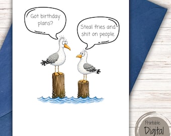 Funny Seagull Birthday Card Printable, Steal Fries and Shit on People Card, Sarcastic Birthday Card, Beach Bird Humor, Instant Download