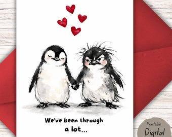 Funny Love Card for Long Term Relationship – We’ve Been Through a Lot – Printable Anniversary or Valentine Card for Husband or Wife