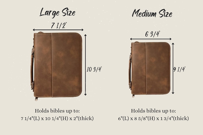 May include: Two brown leather bible covers, one large and one medium. The large cover measures 7 1/2 inches wide by 10 3/4 inches tall and holds bibles up to 7 1/4 inches long by 10 1/4 inches tall by 2 inches thick. The medium cover measures 6 3/4 inches wide by 9 1/4 inches tall and holds bibles up to 6 inches long by 8 5/8 inches tall by 1 3/4 inches thick.