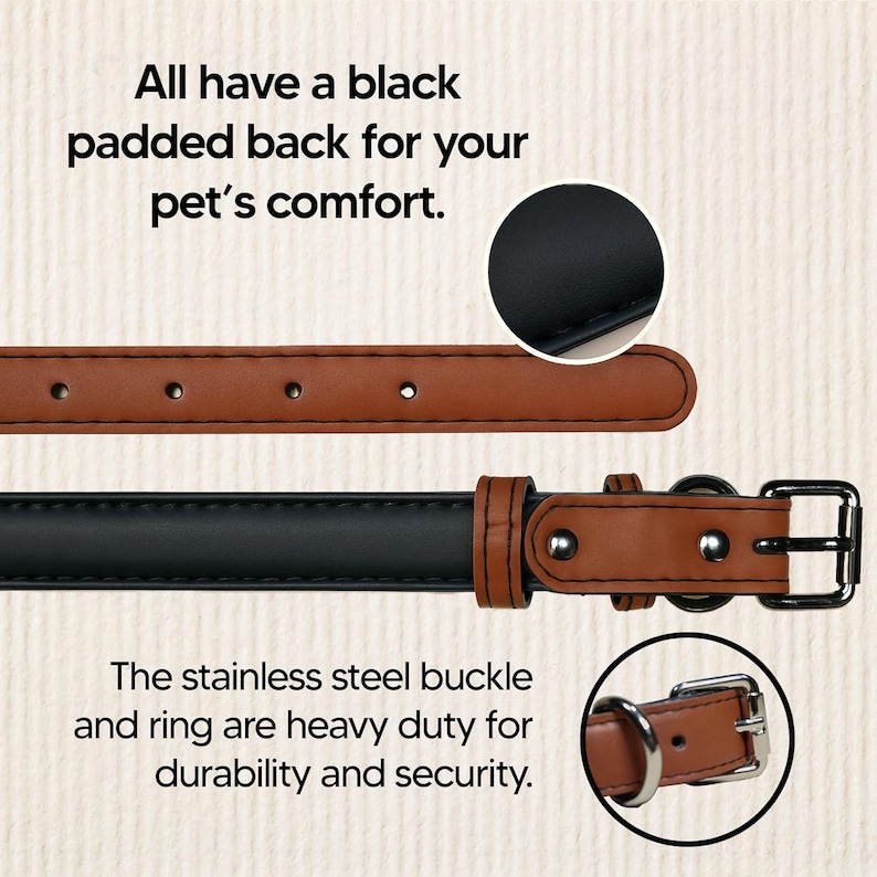 May include: Two pet collars. One is brown, the other is black with brown accents. The collars have a stainless steel buckle and ring. The text says the collars have a black padded back for comfort and are heavy duty for durability and security.