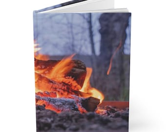 Fire Journal: Campfire Notebook, Fiery Diary