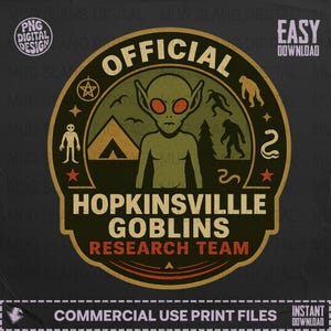 Op de afbeelding: Een cirkelvormig ontwerp met de tekst "OFFICIAL HOPKINSVILLLE GOBLINS RESEARCH TEAM". Het ontwerp toont een alien met rode ogen, een tent, bomen en andere figuren. De woorden "EASY DOWNLOAD" zijn ook aanwezig.