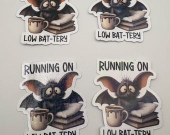 Running on low Bat-Tery Vinyl Book Sticker | Fall | Smut Reader | Gift for Reader | Bookish | Book Reader | Kindle Sticker | Autumn