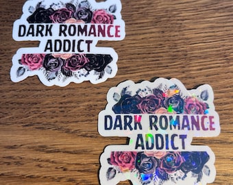 Dark Romance Addict Vinyl Book Sticker | Smut Reader | Gift for Reader | Bookish Sticker | Book Reader | Kindle Sticker | Dark Romance