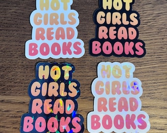 Hot Girls Read Books Vinyl Book Sticker| Smut Reader |Gift for Reader | Bookish Sticker | Book Reader | Kindle Sticker | Broken Glass Effect