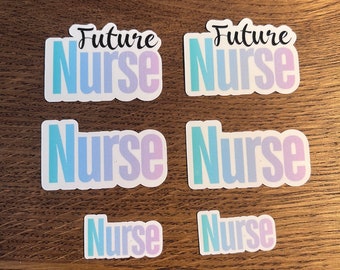 Nurse, Future Nurse Vinyl Sticker | Nurse sticker | Nursing stickers | nursing student stickers | RN | LPA | Health science stickers