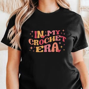 In My Crochet Era Svg, Crochet Lover Png, Yarn Lover, Crochet Svg, Crochet Lover Gift, Trendy Wave Text Era Svg, Gift for Her, Crochet Shirt