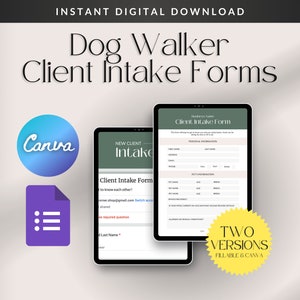 Puede incluir: Descarga digital de formularios de admisión de clientes para paseadores de perros. La imagen muestra dos tabletas que muestran formularios, con el logotipo de Canva y un icono de Google Forms. El texto incluye "Descarga digital instantánea".