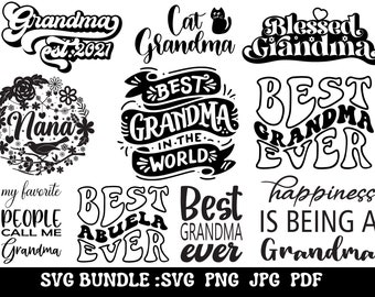 Grandma SVG Bundle, Mother's Day, Nana, Cricut, Silhouette (Digital Download)