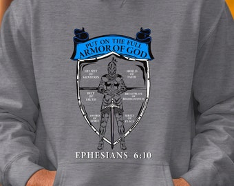 Armor of God Sweatshirt - Put On The Armor Of God - Armor of God Ephesians 6 - God Warriors - Ephesians 6 sweatshirt - Armor Of God Hoodie