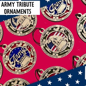 Army Tribute Layered Ornaments, Army Memorial Ornament, Army Veteran Ornament, Army Christmas Ornament, Army Gift Ornament, Patriotic