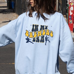 Milkwaukee Baseball Sweatshirt, Trendy Brewers Shirt, In My Brewers Era, Brewers Oversized Shirt,  Milwaukee Baseball Apparel