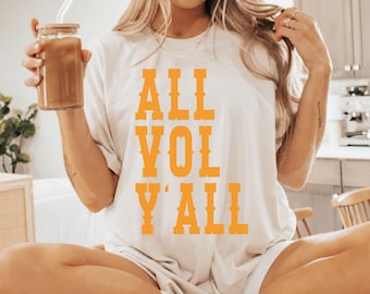 All Vol Y&#39;all Vol Shirt Knoxville Game Day Tennessee Shirt Aesthetic Retro UT shirt UT game day apparel UT Aesthetic College Sports