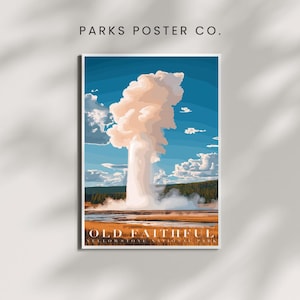 Old Faithful Vintage Travel Poster: Yellowstone National Park Art (Digital Print
