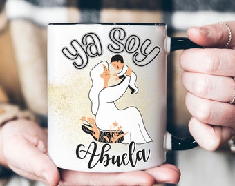 Ya Soy Abuela Personalized new grandma mug tea coffee cup, Mothers day gift for grandma to be, Son, daughter to mother gift idea, Inlaw gift