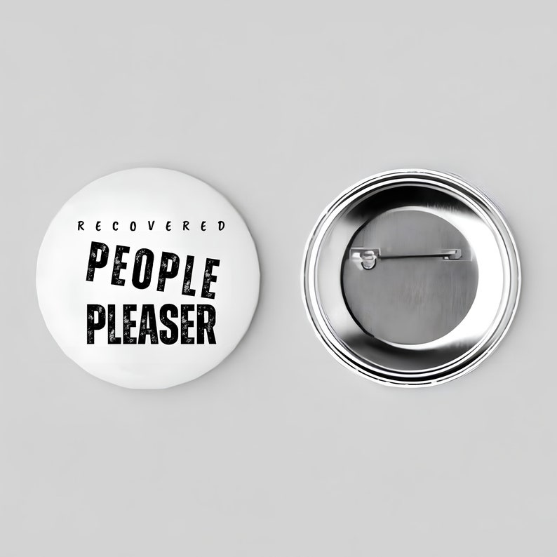 Recovered Buttons Recovered People Pleaser 1.25
