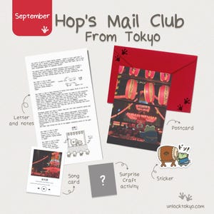 May include: A September Hop's Mail Club from Tokyo subscription set featuring a letter with notes, a red envelope with a postcard showing red lanterns and a frog, a song card, a surprise craft activity square, and a frog sticker with a drum.