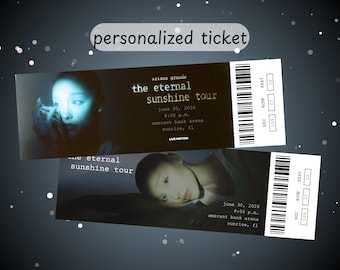 Personalized Digital Concert Ticket - Ariana Grande Eternal Sunshine Tour Ticket Downloadable DIGITAL FILE for Printing