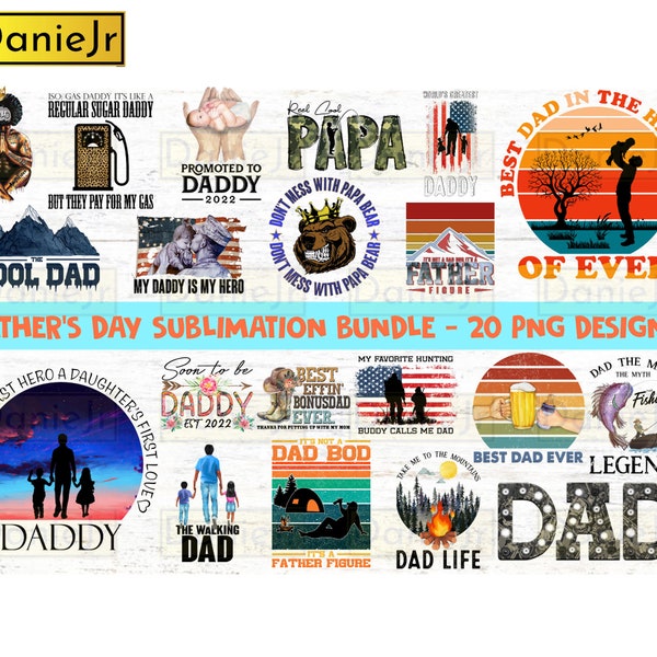 Father's Day Bundle Sublimation design & Happy Father Day PNG