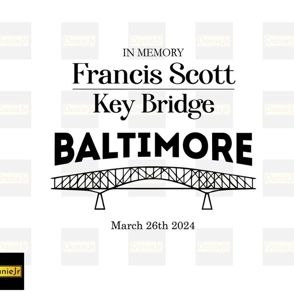 Pray for Baltimore Svg, Francis Scott Key, Baltimore Bridge svg, Commemorative March 2024