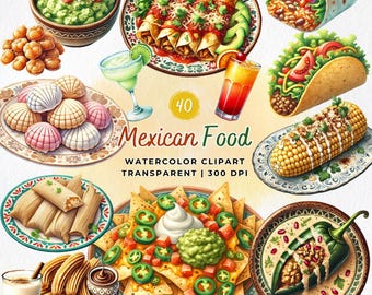 Mexican Food PNG, Mexican Food Watercolor Clipart, Tacos, Burritos, Nachos, Guacamole, Cinco De Mayo, Food Illustration, Viva Mexico