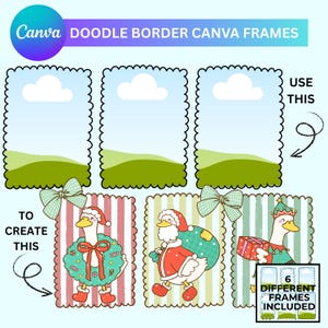 Puede incluir: Un diseño digital con marcos de borde de garabatos de Canva. La imagen incluye tres marcos en blanco con un fondo de cielo y hierba, y tres ilustraciones de gansos con temática navideña. El texto dice "Canva Doodle Border Canva Frames" y "6 Different Frames Included."