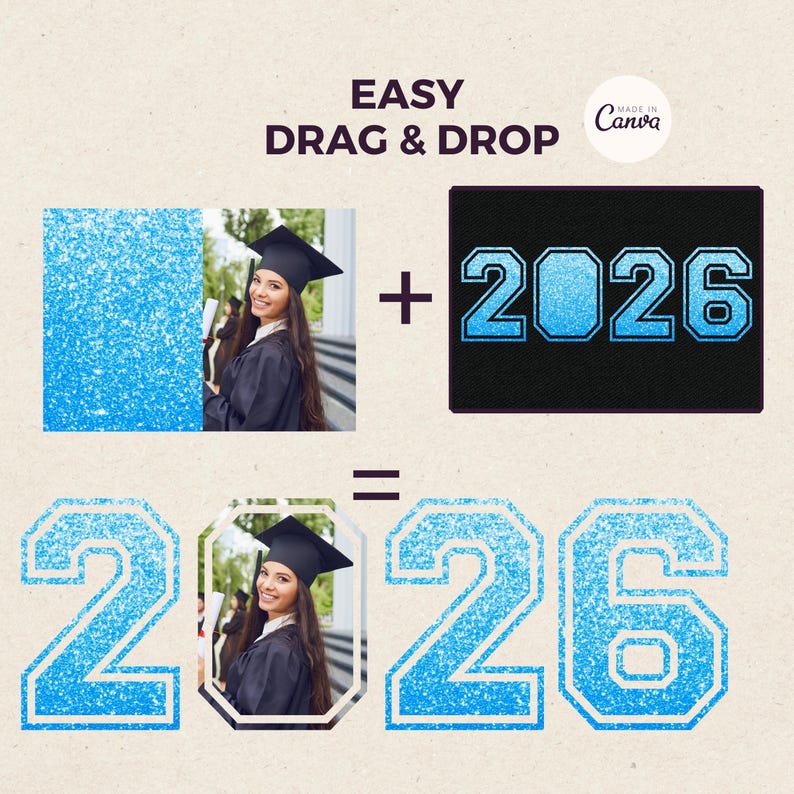 以下が含まれることがあります： 「EASY DRAG & DROP」のテキストとCanvaのロゴが入った卒業をテーマにしたグラフィック。卒業生の写真を、青いグリッターで「2026」の文字と組み合わせ、卒業発表や関連商品向けの、お祝いのデザインを作成しています。