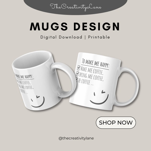 Coffee Mug Design Ideas Layout Minimalist for Men and Women | Digital Download | Printable | DIY Printing | Gift Ideas for Coffee Lovers
