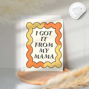 FROM MY MAMA | A6 Greeting Card | Card for Mum Mom | Celebration | Birthday | Mother’s Day