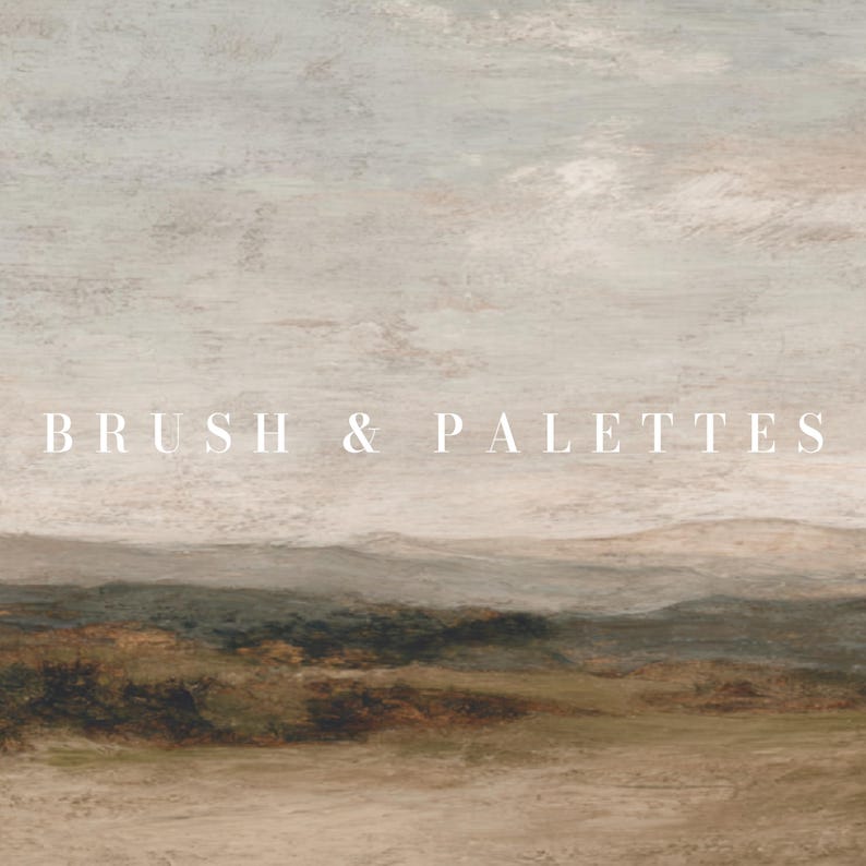 May include: An abstract landscape painting with a muted color palette of beige, brown, and green. The text "BRUSH & PALETTES" is displayed in white across the image. The artwork depicts rolling hills and a cloudy sky.