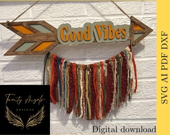 Good Vibes Boho Style Arrow Laser File