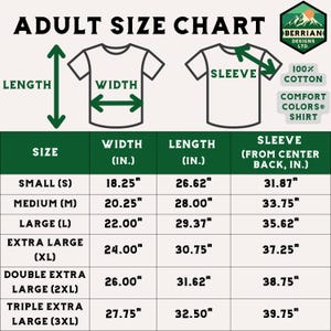 May include: A size chart for adult t-shirts with measurements in inches for width, length, and sleeve length. The chart shows sizes from small to triple extra large.