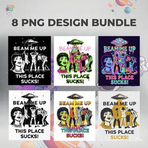 Op de afbeelding: Een designbundel met zes vierkante afbeeldingen met de zinnen "Beam Me Up" en "This Place Sucks!". Elk ontwerp bevat een retro illustratie van een vrouw, een UFO en figuren die omhoog worden gestraald, in verschillende kleurenschema's.