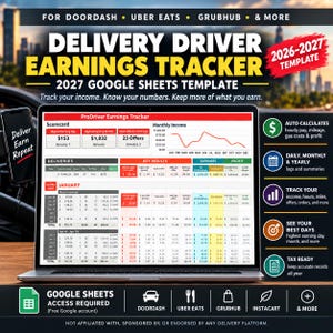 May include: A digital Delivery Driver Earnings Tracker Google Sheets template for 2026-2027 displayed on a laptop screen. The interface features a scorecard, monthly income graph, and detailed delivery logs for tracking income, hours, miles, and expenses.