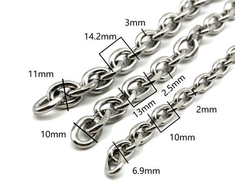 May include: Three silver chains with different link sizes. The largest chain has links that are 14.2 mm wide and 11 mm long. The middle chain has links that are 13 mm wide and 10 mm long. The smallest chain has links that are 6.9 mm wide and 10 mm long.