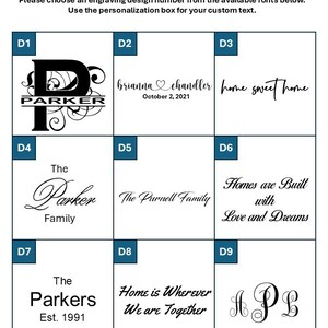 May include: Nine different engraving font designs for personalization.  The designs include a monogram, a cursive font, a script font, and a block font.  The text in the image includes "Parker", "brianna chandler", "home sweet home", "The Parker Family", "The Purnell Family", "Homes are Built with Love and Dreams", "The Parkers Est. 1991", "Home is Wherever We are Together", and "H P L".