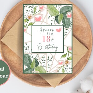 Carte d'anniversaire imprimable pour 18 ans, carte de voeux imprimable, jolie carte de voeux d'anniversaire florale, dix-huit