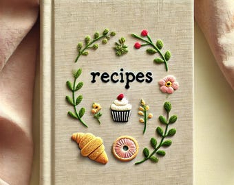 Personalized Embroidered Recipe Book Custom Journal Cookbook Notebook Valentine's Day Bridal Shower Gift Daughter Birthday Gift Gift Moms