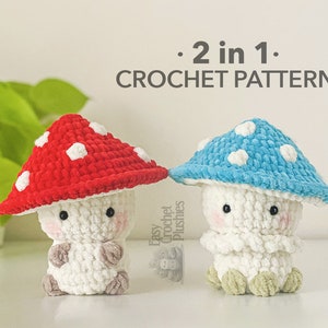 No Sew Mushroom Crochet Pattern, No Sew Amigurumi, Crochet Plushie Pattern - 2 in 1 PDF PATTERN